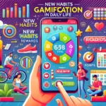 gamification et nouvelles habitudes